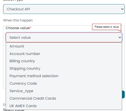 Choose value dropdown listing Amount, Account number, Billing country, Shipping country, Payment method selection, Currency Code, Service_type and BIN groups