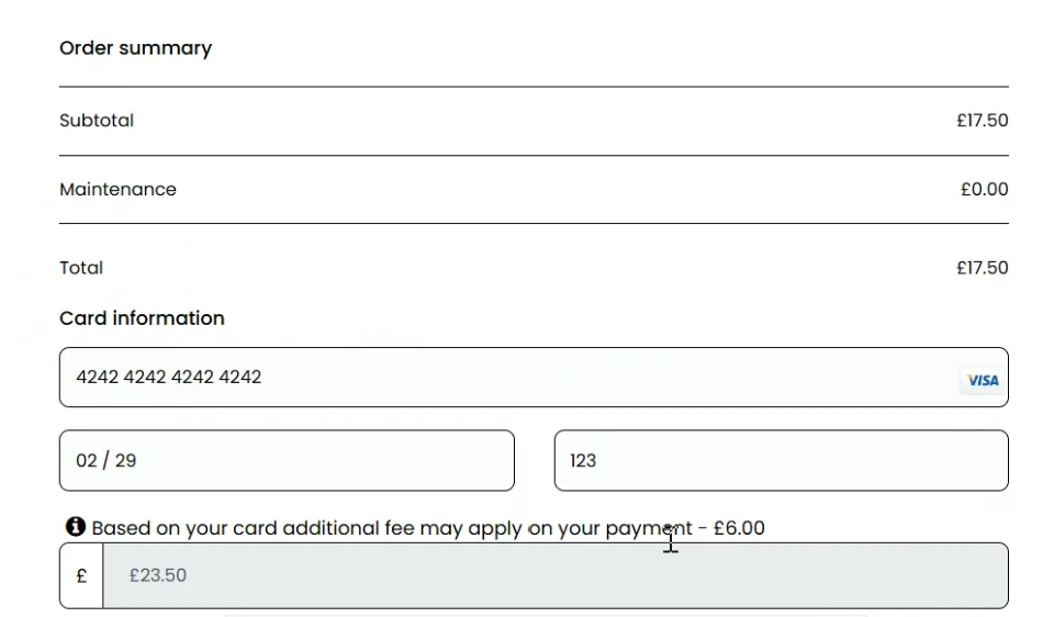 Customer order summary showing subtotal, card entry and an additional fee of six pounds bringing the total to twenty three pounds fifty
