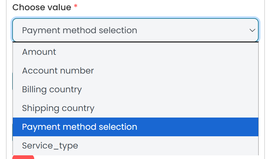 Choose trigger value for payment rules - select from pre-defined fields like amount or custom API values