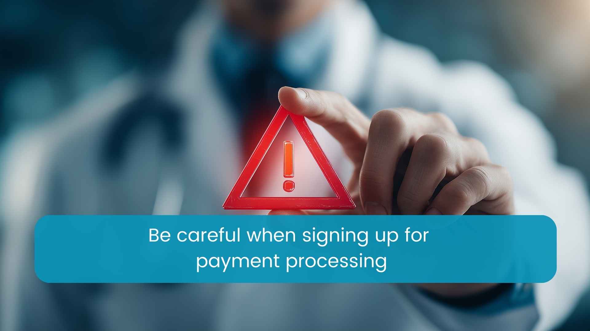 Be Careful When Signing Up for Payment Processing: Hidden Contract Terms That Can Cost Your Business